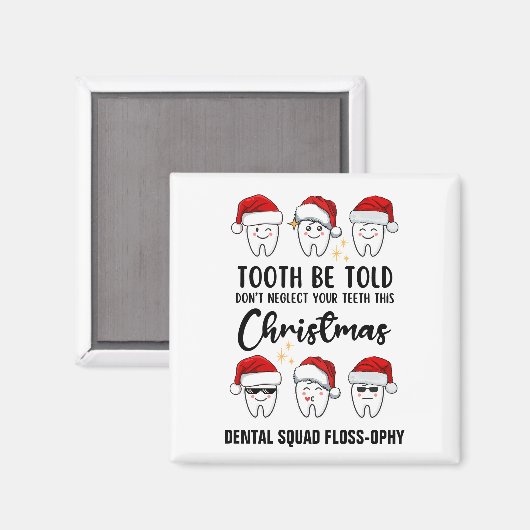 Tand WORDEN VERTELD Tandheelkundige Kerstmis Floss Magneet (Voorkant / Achterkant)