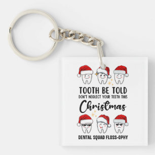 Tand WORDEN VERTELD Tandheelkundige Kerstmis Floss Sleutelhanger