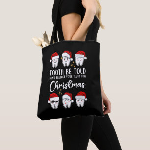 Tand WORDEN VERTELD Tandheelkundige Kerstmis Floss Tote Bag