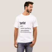 Tandarts Definitie - Iemand die een probleem oplos T-shirt (Voorkant volledig)