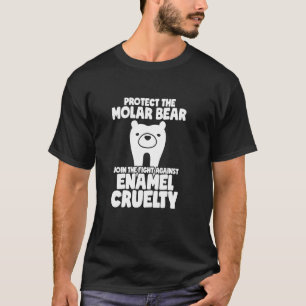 Tandarts mondhygiënist Tanden Grappig Bescherm De T-shirt