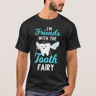 Tandarts Tand Fee Kinder Tandheelkundig Assistent T-shirt