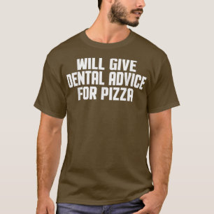 Tandarts zal tandheelkundig advies geven t-shirt