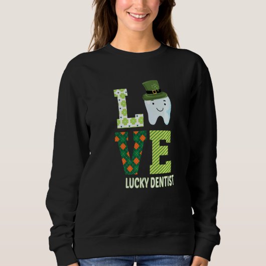 Tandartsassistent Tandarts St Patrick's Day Funny  Trui (Voorkant)