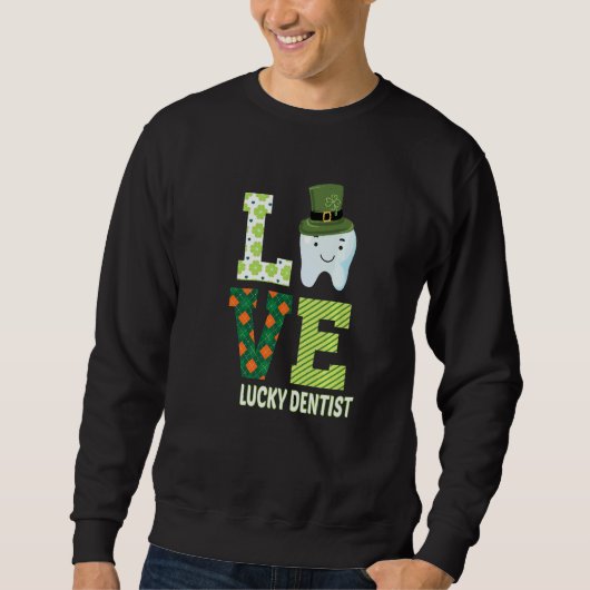 Tandartsassistent Tandarts St Patrick's Day Funny Trui (Voorkant)