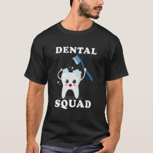Tandartsassistent Tandarts Student Tandheelkundige T-shirt