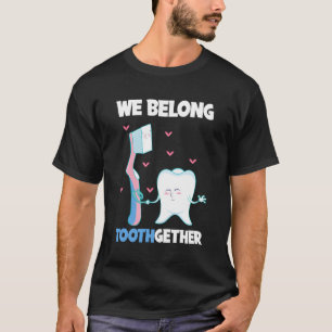 Tandartsassistent Tandhygiëniste tandarts T-shirt