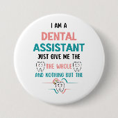 TANDARTSASSISTENTE Grappig de Helaas Tand Ronde Button 7,6 Cm (Voorkant)