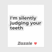 Tandartsen Grappig Gezegde Sticker (Vel)