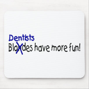 Tandartsen hebben meer flauw muismat