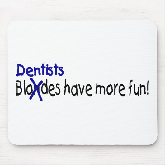 Tandartsen hebben meer flauw muismat (Voorkant)