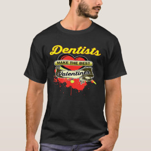 Tandartsen maken de beste Valentijnsdag T-shirt