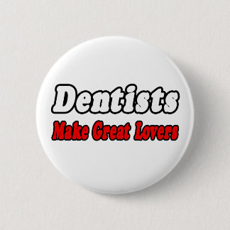 Tandartsen maken grote liefhebbers ronde button 5,7 cm