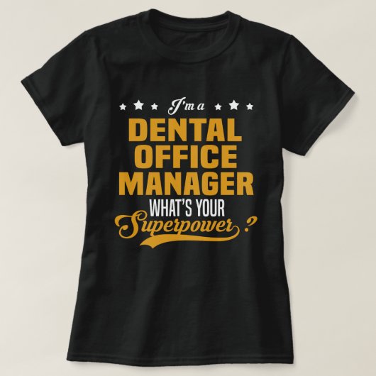 Tandartspraktijkmanager T-shirt (Design voorkant)