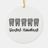 tandassistent | Giften voor assistent-tandarts Keramisch Ornament (Voorkant)
