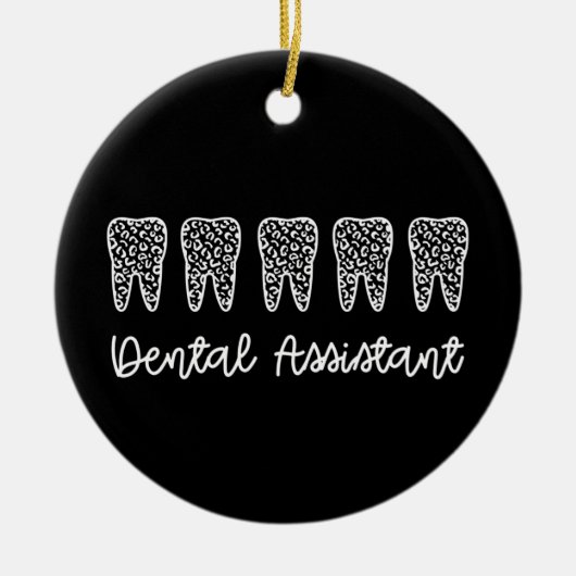 tandassistent | Giften voor assistent-tandarts Keramisch Ornament (Voorkant)