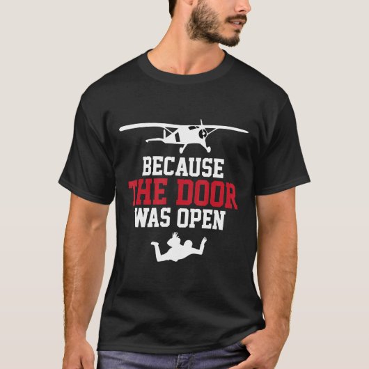 Tandemspringen Omdat Het Deur Open Was T-shirt Cut (Voorkant)