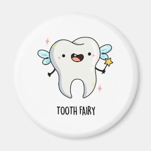 Tandenfee Funny Tooth Pun Magneet
