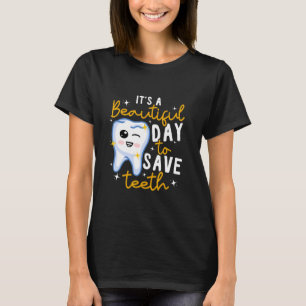 Tandheelkunde Het is een mooie dag om te vechten T-shirt