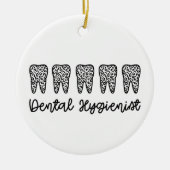 tandheelkundige apotheker | RDH Dentist leopard ta Keramisch Ornament (Voorkant)
