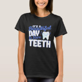 Tandheelkundige hygiëne Tanden Hygienist Tanden T-shirt (Voorkant)