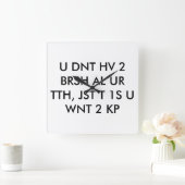 tandheelkundige kloktekst afkorting coole tienerwa vierkante klok (Huis)