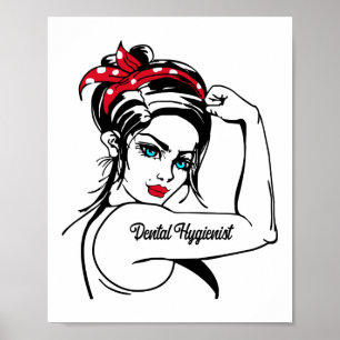 tandheelkundige rosie de riveter omhoog poster