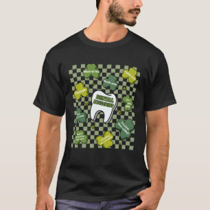 Tandhygiëniste St Patrick's Day 2023 Tanden Shamr T-shirt