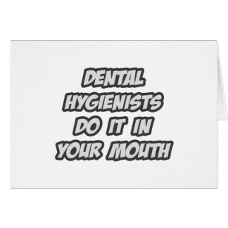 Tandhygiënisten doen het in je mond