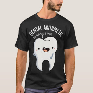Tandrekenkunde Grappige Tand Pun T-shirt