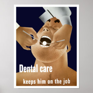 Tandverzorging houdt hem aan het werk — WW2 Poster