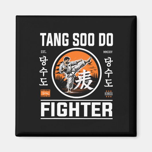 Tang Soo Do Fighter - Voor de fan van Koreaans kar Magneet (Voorkant)
