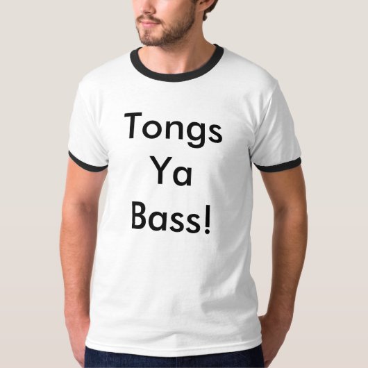 Tangen Ya Bass! T-shirt (Voorkant)