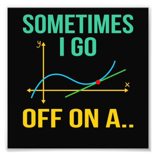 Tangent Wiskunde docent wiskunde Wiskunde student Foto Afdruk (Voorkant)