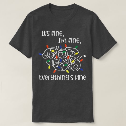 Tangled kerstlampjes Ik ben FineIt'sFine Anythin T-shirt (Design voorkant)