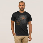 Tangled Web, wanneer eerst om te DECEIEREN T-shirt (Voorkant volledig)