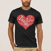 Tango Love Live and Laugh Red Heart Word Art T-shirt (Voorkant)