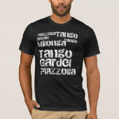 Tango Milonga en Piazzolla T-shirt (Voorkant)