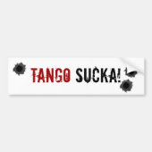 Tango Sucka! oorlogvoering bumpersticker (Voorkant)