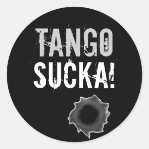 Tango sucka! sticker met kogelgat