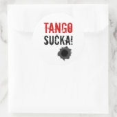Tango sucka! sticker met kogelgat (Tas)