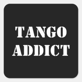 Tangoverslaafde Tanguero Argentijnse Tango Vierkante Sticker