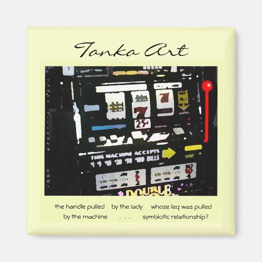 Tanka Art Slot Machine Magneet (Voorkant)