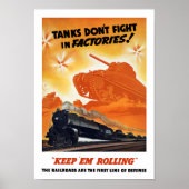 Tanks vechten niet in fabrieken — WW2 Railroad Poster (Voorkant)