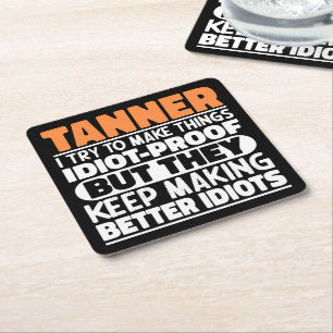 Tanner Ik probeer dingen grappig te maken gezegden Kartonnen Onderzetters
