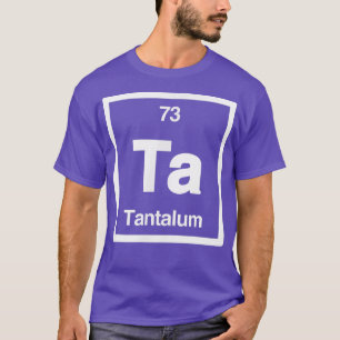 Tantalum - Ta - Periodieke Lijst van Elementen - S T-shirt