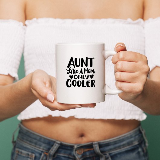 "Tante, als een moeder alleen veel cooler" Koffiemok