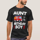 Tante Birthday Boy Fire Truck Toddler Firefighter  T-shirt (Voorkant)
