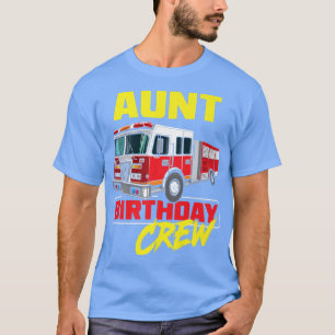 Tante Birthday Crebrandblusbrandweerman T-shirt