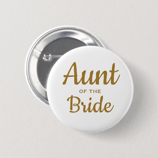 Tante bruidbruiloft ronde button 5,7 cm (Voorkant /achterkant)